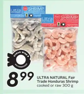 Sobeys ULTRA NATURAL Fair Trade Honduras Shrimp offer