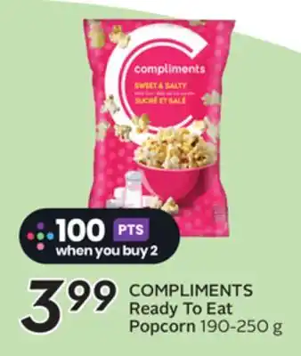 Sobeys COMPLIMENTS Ready To Eat Popcorn offer