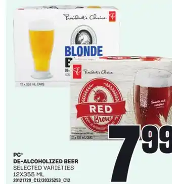 Loblaws PC DE-ALCOHOLIZED BEER, 12X355 ML offer