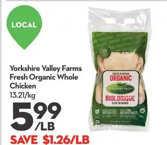 Longo's Yorkshire Valley Farms Fresh Organic Whole Chicken offer