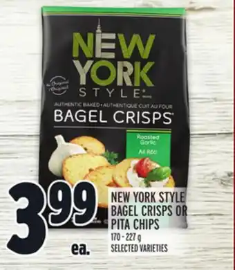 Metro NEW YORK STYLE BAGEL CRISPS OR PITA CHIPS offer