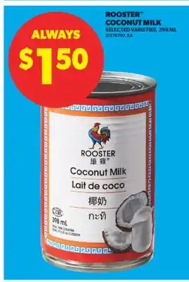 Real Canadian Superstore ROOSTER COCONUT MILK, 398 ML offer