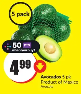 FreshCo Avocados 5 pk Product of Mexico offer