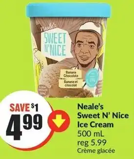 FreshCo Neale's Sweet N' Nice Ice Cream 500 mL offer