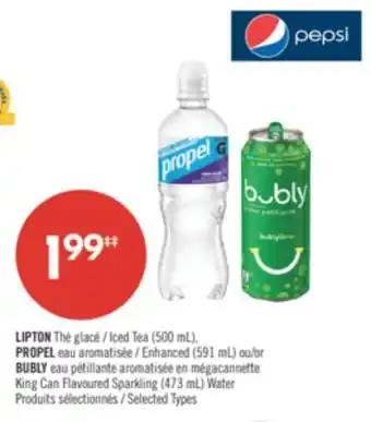 Pharmaprix LIPTON Iced Tea (500 mL), PROPEL Enhanced (591 mL) or BUBLY King Can Flavoured Sparkling (473 mL) Water offer