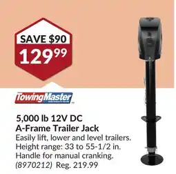 Princess Auto 5, 000 12V DC A-Frame Trailer Jack offer