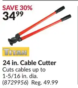 Princess Auto 24 in. Cable Cutter offer
