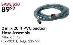 Princess Auto 2 in. x 20 ft PVC Suction Hose Assembly offer