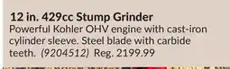 Princess Auto 12 in. 429cc Stump Grinder offer