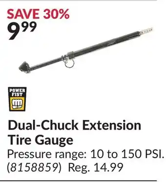 Princess Auto Dual-Chuck Extension Tire Gauge offer