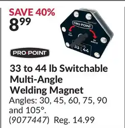 Princess Auto 33 to 44 lb Switchable Multi-Angle Welding Magnet offer