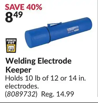 Princess Auto Welding Electrode Keeper offer