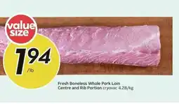 Sobeys Fresh Boneless Whole Pork Loin Centre and Rib Portion cryovac offer