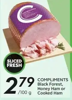 Sobeys COMPLIMENTS Black Forest, Honey Ham or Cooked Ham offer
