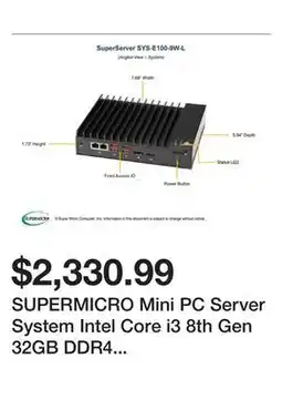 Newegg SUPERMICRO Mini PC Server System Intel Core i3 8th Gen 32GB DDR4 2666 E100-9W-L-32-1 offer