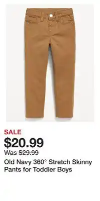 Old Navy Old Navy 360° Stretch Skinny Pants for Toddler Boys offer