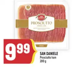 Marché Adonis SAN DANIELE Prosciutto ham offer