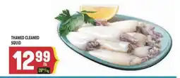 Marché Adonis THAWED CLEANED SQUID offer