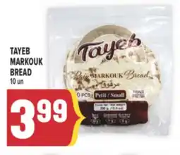 Marché Adonis TAYEB MARKOUK BREAD offer