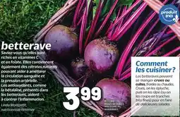 Metro BETTERAVES ROUGES OU DORÉES | RED OR GOLDEN BEETS offer