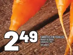 Metro CAROTTES EN FEUILLES | TOP CARROTS offer