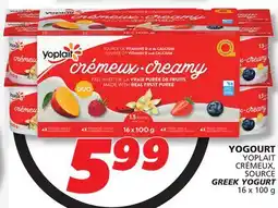 IGA YOPLAIT CRÉMEUX, SOURCE GREEK YOGURT offer