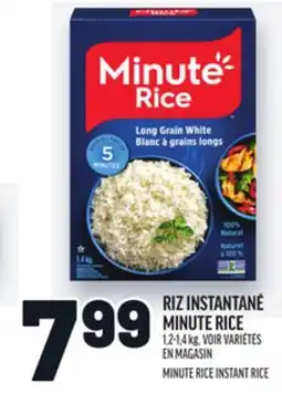 Metro RIZ INSTANTANÉ MINUTE RICE | MINUTE RICE INSTANT RICE offer