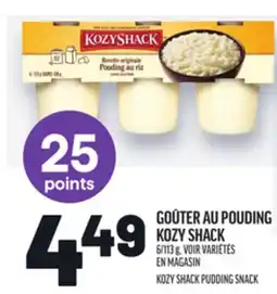 Metro GOÛTER AU POUDING KOZY SHACK | KOZY SHACK PUDDING SNACK offer