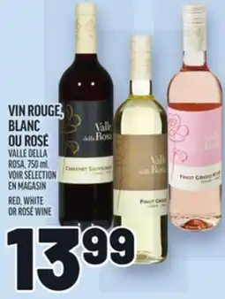 Metro VIN ROUGE, BLANC OU ROSÉ | RED, WHITE OR ROSÉ WINE offer