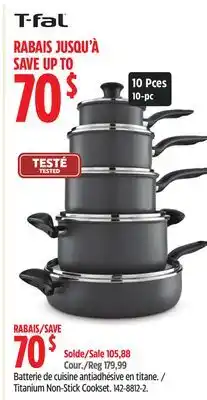 Canadian Tire T-Fal Titanium Non-Stick Cookset offer