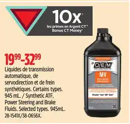 Canadian Tire OEM Synthetic ATF, Power Steering and Brake Fluids offer