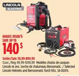 Canadian Tire Selected Lincoln Helmets and Bernzomatic Torch Kits offer