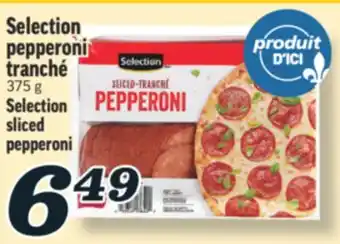 Marché Richelieu PEPPERONI TRANCHÉ SELECTION | SELECTION SLICED PEPPERONI offer