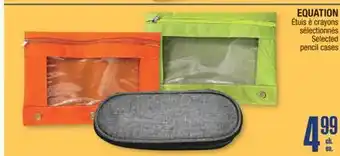 Jean Coutu EQUATION Selected pencil cases offer