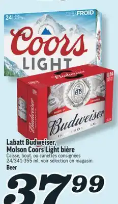 Marché Richelieu LABATT BUDWEISER, MOLSON COORS LIGHT BIÈRE | BEER offer