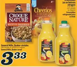 Marché Richelieu QUAKER CÉRÉALES GENERAL MILLS | GENERAL MILLS, QUAKER CEREAL offer