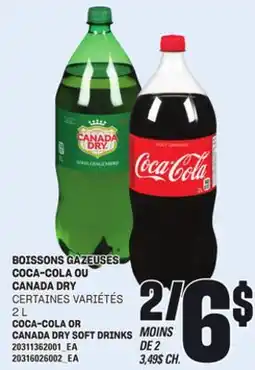 Provigo BOISSONS GAZEUSES COCA-COLA OU CANADA DRY, 2 L offer
