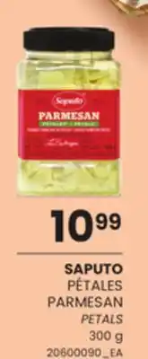 Provigo SAPUTO PÉTALES PARMESAN, 300 g offer