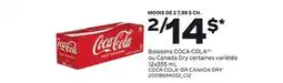 Provigo BOISSONS COCA-COLA OU CANADA DRY, 12x355 mL offer