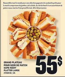Provigo GRAND PLATEAU POUR SOIR DE MATCH offer
