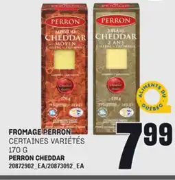 Provigo FROMAGE PERRON, 170 G offer