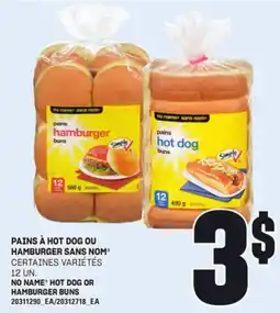 Provigo PAINS À HOT DOG OU HAMBURGER SANS NOM , 12 UN offer