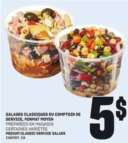 Provigo SALADES CLASSIQUES DU COMPTOIR DE SERVICE, FORMAT MOYEN offer