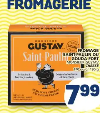 Marché Bonichoix MONSIEUR GUSTAV CHEESE offer