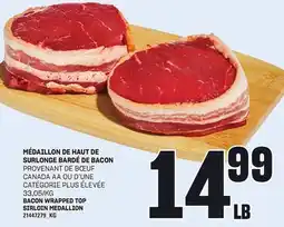 Provigo MÉDAILLON DE HAUT DE SURLONGE BARDÉ DE BACON offer