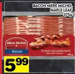 Supermarché PA bacon mere michel maple leaf offer