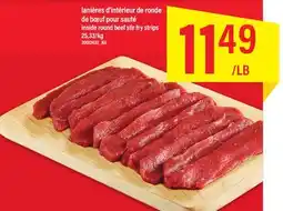 Maxi LANIÈRES D'INTÉRIEUR DE RONDE DE BŒUF POUR SAUTÉ offer