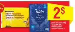 Maxi PÂTES SANS NOM 900 G OU RIZ TILDA 250 G offer