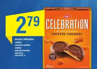 Maxi biscuits Célébration Leclerc 240-350 g offer