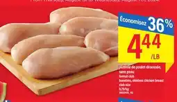 Maxi POITRINE DE POULET DÉSOSSÉE, SANS PEAU offer